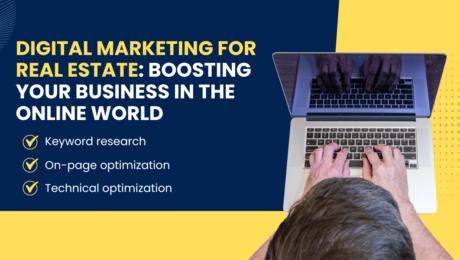 Digital Marketing for Real Estate Boosting Your Business in the Online World